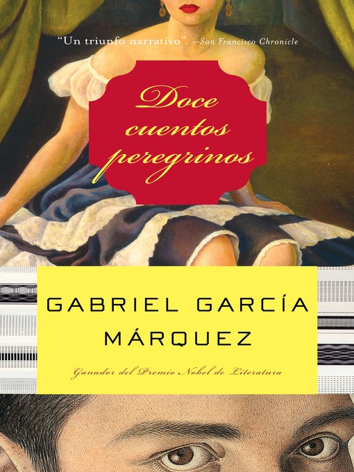 Title details for Doce cuentos peregrinos by Gabriel García Márquez - Wait list